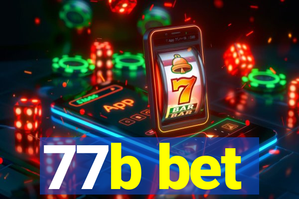 77b bet